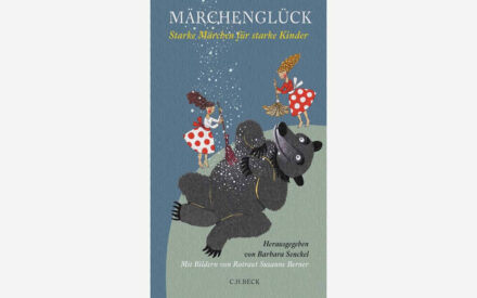 Starke Märchen für starke Kinder - Buchcover: "Märchenglück"